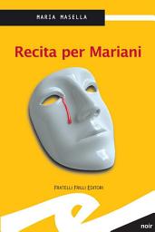 Icon image Recita per Mariani