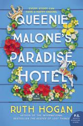 Icon image Queenie Malone's Paradise Hotel: A Novel