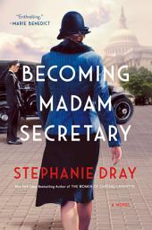 Icon image Becoming Madam Secretary