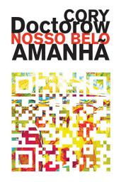Icon image Nosso Belo Amanhã