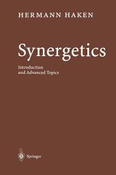 Icon image Synergetics: Introduction and Advanced Topics