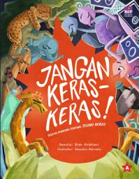 Icon image Jangan Keras-Keras!