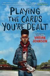 Icon image Playing the Cards You're Dealt (Scholastic Gold)