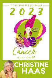 Icon image Cancer 2023: Du 20 juin au 23 juillet