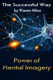 Icon image Power of Mental Imagery: Successful Way