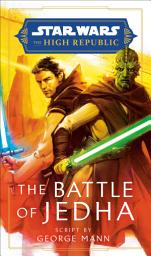 Icon image Star Wars: The Battle of Jedha (The High Republic)