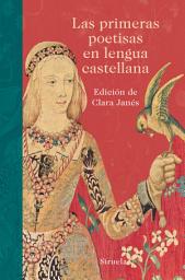 Icon image Las primeras poetisas en lengua castellana