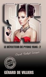 Icon image SAS 169 Le défecteur de Pyongyang T2: Volume 2