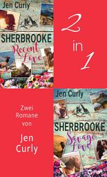 Icon image Sherbrooke - Recent Love & Savage Love