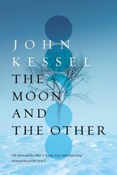 Icon image The Moon and the Other