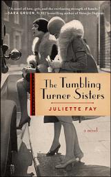 Icon image The Tumbling Turner Sisters: A Book Club Recommendation!