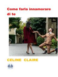 Icon image Come farla innamorare di te