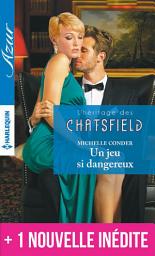 Icon image Un jeu si dangereux - Vengeance dans la chambre 426: T3 - L'héritage des Chatsfield