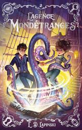 Icon image L'agence Mondétranges - Tome 2