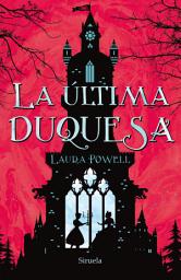 Icon image La última duquesa
