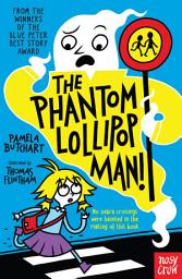 Icon image The Phantom Lollipop Man