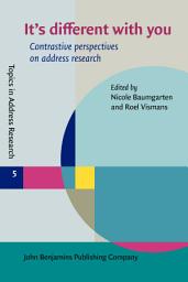 Icon image It's different with you: Contrastive perspectives on address research