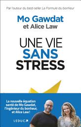Icon image Une vie sans stress