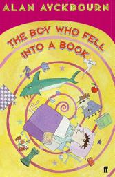 Icon image The Boy Who Fell into a Book