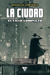 Icon image La Ciudad: El ciclo completo