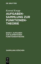 Icon image Aufgaben zur elementaren Funktionentheorie: Ausgabe 5