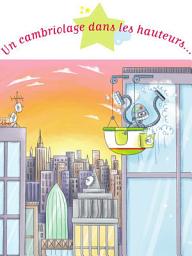 Icon image Un cambriolage dans les hauteurs