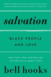 Icon image Salvation: Black People and Love