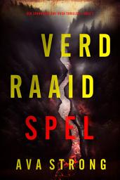 Icon image Verdraaid Spel (Een Spannende Amy Rush Thriller—Boek 2)