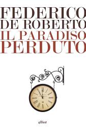 Icon image Il paradiso perduto