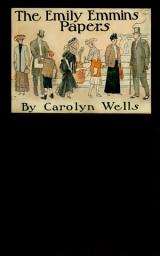 Icon image The Emily Emmins Papers
