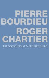 Icon image The Sociologist and the Historian