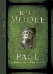Icon image Paul: 90 Days on His Journey of Faith