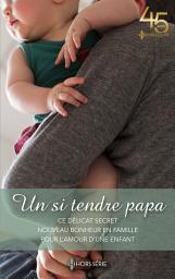 Icon image Un si tendre papa