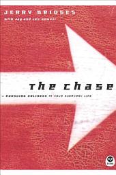 Icon image The Chase: Pursuing Holiness in Your Everyday Life