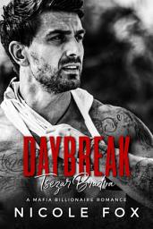Icon image Daybreak: A Dark Mafia Romance