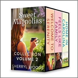 Icon image Sweet Magnolias Collection Volume 2: An Anthology