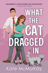 Icon image What the Cat Dragged In