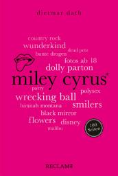 Icon image Miley Cyrus. 100 Seiten: Ausgabe 2