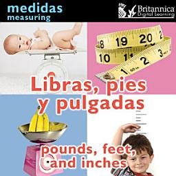 Icon image Libras, pies y pulgadas (Pounds, Feet, and Inches:Measuring)