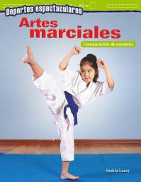 Icon image Deportes espectaculares: Artes marciales: Comparación de números: Read-along ebook