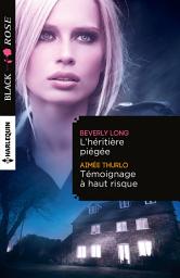 Icon image L'héritière piégée - Témoignage à haut risque