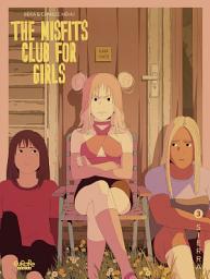 Icon image The Misfits Club for Girls