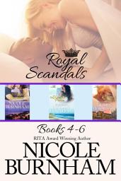 Icon image Royal Scandals Boxed Set (Books 4-6): A Modern Royal Romance Collection