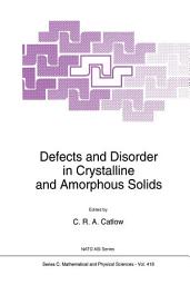 Icon image Defects and Disorder in Crystalline and Amorphous Solids
