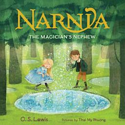 Icon image The Magician’s Nephew Picture Book