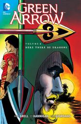 Icon image Green Arrow (1988 - 1998): Here There Be Dragons