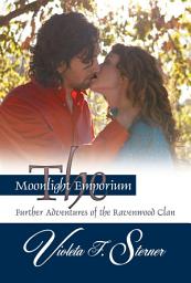 Icon image The Moonlight Emporium: Further Adventures of the Ravenwood Clan