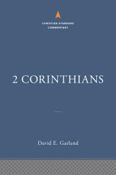 Icon image 2 Corinthians: The Christian Standard Commentary