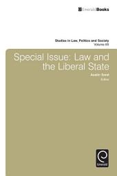 Icon image Special Issue: Law and the Liberal State