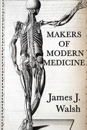 Icon image Makers of Modern Medicine